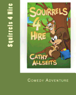 Squirrels 4 Hire