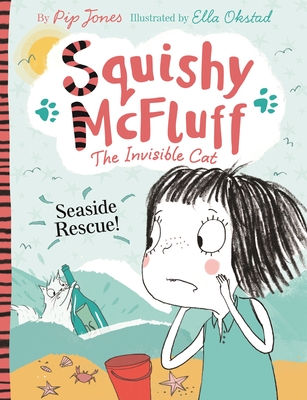 Squishy McFluff: Seaside Rescue! - Jones, Pip