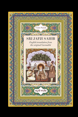 Sri Japji Sahib: English Translation from the Original Gurmukhi - Guru Nanak, and Lane, David (Introduction by)