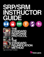 Srp/Srm Instructor Guide 1.1