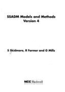 Ssadm Models and Methods, Version 4