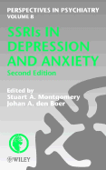 Ssris in Depression and Anxiety - Montgomery, Stuart A, M.D. (Editor), and Den Boer, Johan A (Editor)