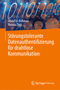 Strungstolerante Datenauthentifizierung f?r drahtlose Kommunikation