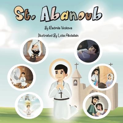 St Abanoub - Veskova, Radmila, and Abdallah, Lidia (Illustrator)