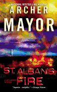 St. Alban's Fire - Mayor, Archer