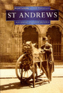 St. Andrews in Old Photographs