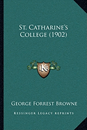 St. Catharine's College (1902)