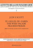 St.-Gilles-Du-Gard: The West Facade Figured Frieze: Irregularities and Relative Chronology