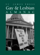 St James Press Gay & Lesbian Almanac - St James Press, and Schlager, Neil (Editor)