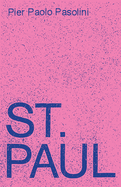 St. Paul: A Screenplay