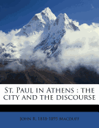 St. Paul in Athens: The City and the Discourse