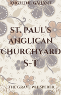 St. Paul's Anglican Churchyard S - T