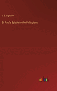 St Paul's Epistle to the Philippians