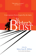 St. Peter's B-List: Contemporary Poems Inspired by the Saints