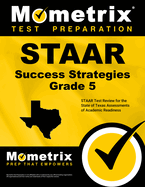 STAAR Success Strategies Grade 5 Study Guide: STAAR Test Review for the State of Texas Assessments of Academic Readiness