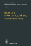 Staat Und Volkerrechtsordnung: Festschrift Fur Karl Doehring