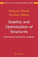 Stability and Optimization of Structures: Generalized Sensitivity Analysis