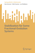 Stabilization for Some Fractional-Evolution Systems