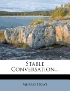 Stable Conversation
