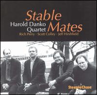 Stable Mates - Harold Danko