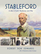 Stableford: A Life in Golf, Medicine and War