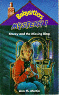 Stacey and the Missing Ring - Martin, Ann M.