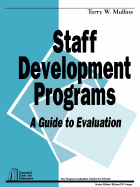 Staff Development Programs: A Guide to Evaluation