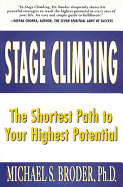 Stage Climbing: The Shortest Path to Your Highest Potential