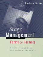 Stage Management: Forms & Formats