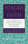 Stages of Faith: The Psychology of Human Development