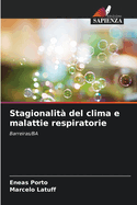 Stagionalit? del clima e malattie respiratorie