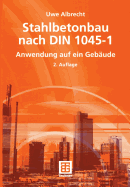 Stahlbetonbau Nach Din 1045-1: Anwendung Auf Ein Gebude