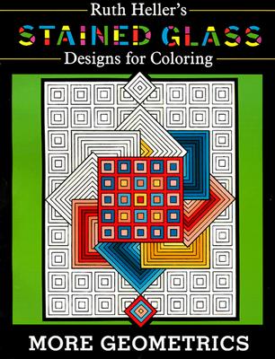 Stained Glass Designs for Coloring: More Geometrics - Conlon, Mara (Editor)