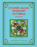 Stained Glass "window" Patterns: Autumn