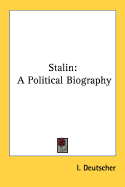Stalin: A Political Biography