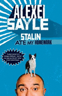 Stalin Ate My Homework