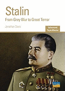 Stalin: From Grey Blur to Great Terror