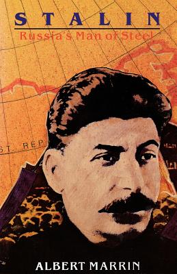 Stalin: Russia's Man of Steel - Marrin, Albert