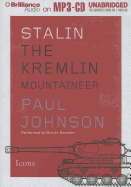 Stalin: The Kremlin Mountaineer