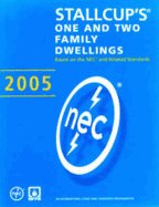 Stallcup's? One and Two Family Dwellings, 2005 Edition