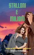 Stalloni E Milioni