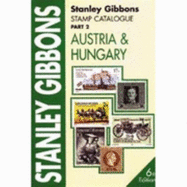 Stamp Catalogue: Austria and Hungary Pt. 2