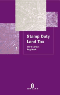 Stamp Duty Land Tax: Third Edition