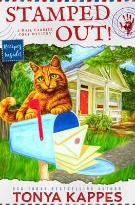 Stamped Out: A Mail Carrier Cozy Mystery - Kappes, Tonya