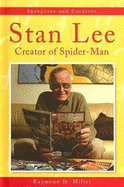 Stan Lee: Creator of Spider-Man