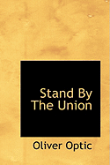 Stand by the Union - Optic, Oliver, Professor