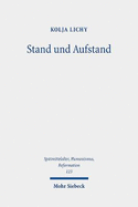 Stand Und Aufstand: Adel Und Polnisch-Litauisches Gemeinwesen Im Rokosz Von 1606-1609