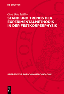 Stand und Trends der Experimentalmethodik in der Festkrperphysik