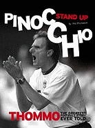 Stand Up Pinocchio: From the Kop to the Top: My Life Inside Anfield