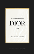 Standard Book of DIOR (versione italiana): "Traversata di un'Eleganza Senza Tempo"